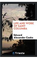 Life and Work of St. Columba