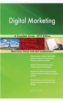 Digital Marketing A Complete Guide - 2019 Edition