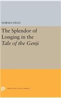 The Splendor of Longing in the Tale of the Genji