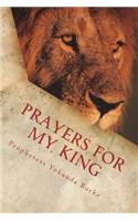Prayers For My King