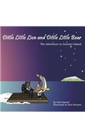 Dittle Little Lion and Dittle Little Bear: The Adventure to Coconut Island