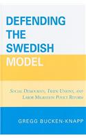 Defending the Swedish Model