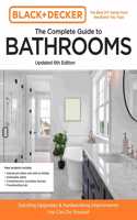 Black and Decker The Complete Photo Guide to Bathrooms 6th Edition