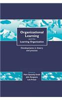 Organizational Learning and the Learning Organization