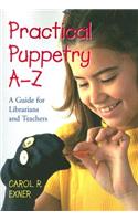 Practical Puppetry A-Z