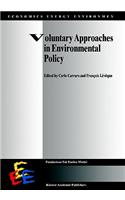 Voluntary Approaches in Environmental Policy