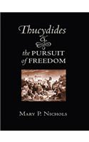 Thucydides and the Pursuit of Freedom