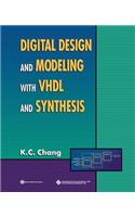 Digital Design and Modeling with VHDL and Synthesis