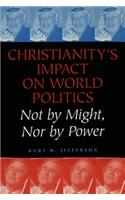 Christianity's Impact on World Politics