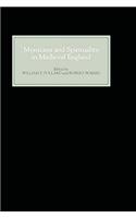 Mysticism and Spirituality in Medieval England