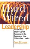 Hardwired Leadership