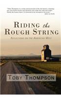 Riding the Rough String