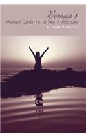 Women's Manual Guide to Ultimate Pleasure
