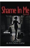 Shame in Me