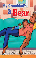 My Granddad's a Bear