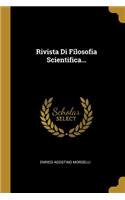 Rivista Di Filosofia Scientifica...