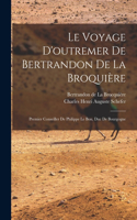 voyage d'outremer de Bertrandon de la Broquière