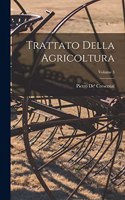 Trattato Della Agricoltura; Volume 3