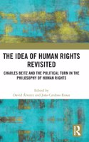 Idea of Human Rights Revisited