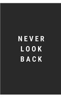 Never Look Back