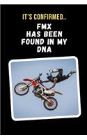 It's Confirmed.. FMX Has Been Found In My DNA