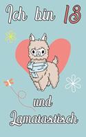 Ich bin 13 und Lamatastisch: Lama mit Herz Schreibheft mit 120 linierten Seiten, Notizheft in ca. DIN A5, ein Perfektes individuelles Geschenk passend zum Geburtstag, Weihnachte