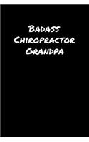 Badass Chiropractor Grandpa