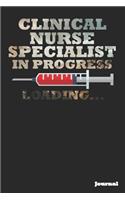 Clinical Nurse Specialist in Progress Journal