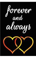 Forever and Always: Cool Personalised Couple Journal, Diary, Planner, Cute and Lovely Notebooks for Couples (Lined, 110 Pages, 6 X 9) (Couple Notebooks)