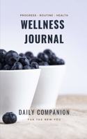 Wellness Journal: Weight Loss Journal for a New You
