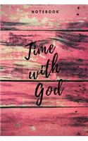 Time With God Notebook