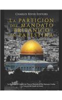 La Partición del Mandato Británico en Palestina