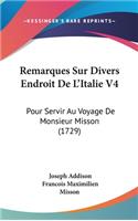 Remarques Sur Divers Endroit De L'Italie V4