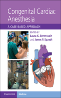 Congenital Cardiac Anesthesia