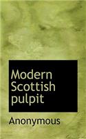 Modern Scottish Pulpit