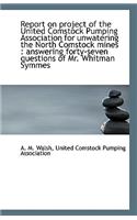 Report on Project of the United Comstock Pumping Association for Unwatering the North Comstock Mines