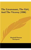 The Lieutenant, The Girl, And The Viceroy (1906)