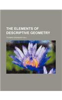The Elements of Descriptive Geometry: (English)