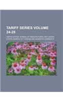 Tariff Series Volume 24-28: (English)