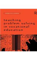 Teaching Problem Solving in Vocational Education