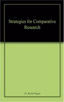 STRATEGIES FOR COMPARATIVE RESEARCH