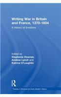 Writing War in Britain and France, 1370-1854