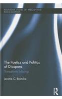 The Poetics and Politics of Diaspora