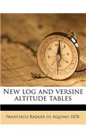 New Log and Versine Altitude Tables