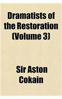 Dramatists of the Restoration Volume 3; John Crowne