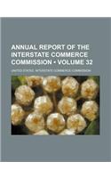 Annual Report of the Interstate Commerce Commission (Volume 32)
