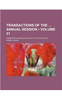 Transactions of the Annual Session (Volume 31): (English)