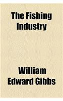 The Fishing Industry