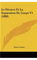 Divorce Et La Separation De Corps V1 (1890)