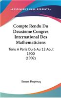 Compte Rendu Du Deuxieme Congres International Des Mathematiciens